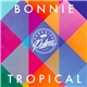 Various - Bonnie Tropical